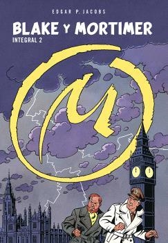 BLAKE Y MORTIMER. INTEGRAL 2 | 9788467970678 | E.P. JACOBS | Librería Castillón - Comprar libros online Aragón, Barbastro