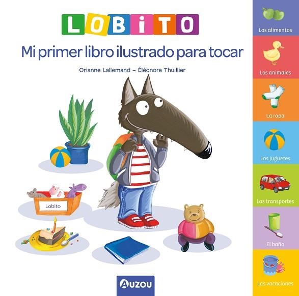 Lobito, mi primer libro ilustrado para tocar | 9791039547246 | Lallemand, Oriane | Librería Castillón - Comprar libros online Aragón, Barbastro