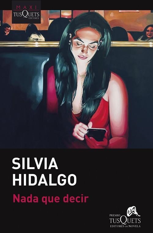 Nada que decir | 9788411075022 | Hidalgo, Silvia | Librería Castillón - Comprar libros online Aragón, Barbastro