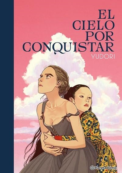 El cielo por conquistar | 9788411611985 | Yudori | Librería Castillón - Comprar libros online Aragón, Barbastro