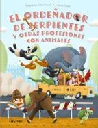 EL ORDEÑADOR DE SERPIENTES Y OTRAS PROFE | 9788000072814 | STEPANKA SEKANINOVA | Librería Castillón - Comprar libros online Aragón, Barbastro