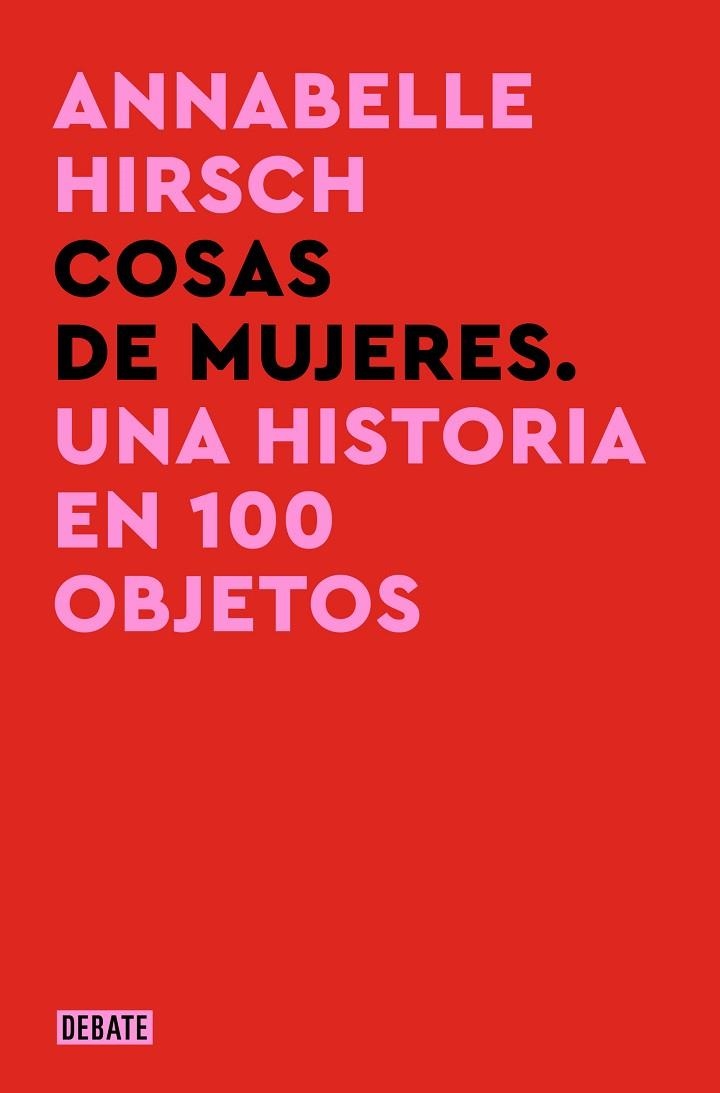 Cosas de mujeres | 9788419951670 | Annabelle Hirsch | Librería Castillón - Comprar libros online Aragón, Barbastro