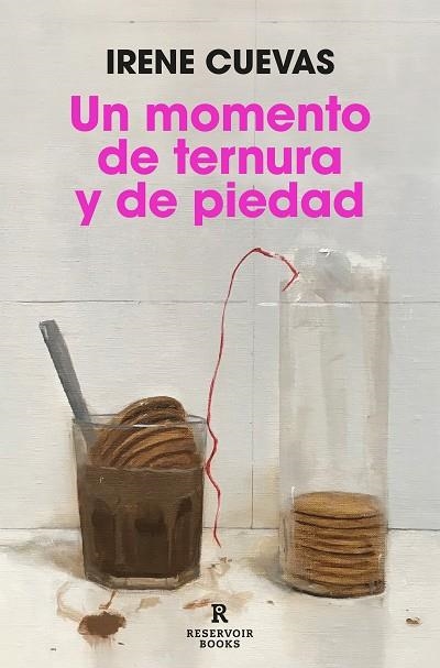 Un momento de ternura y de piedad | 9788419437037 | Irene Cuevas | Librería Castillón - Comprar libros online Aragón, Barbastro