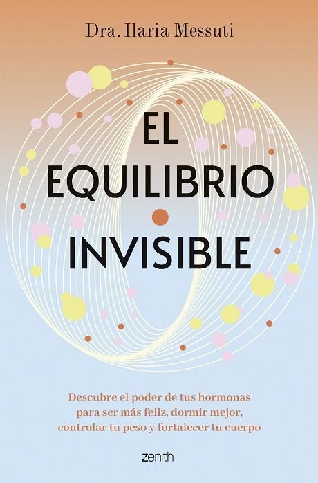 El equilibrio invisible | 9788408291817 | Dra. Ilaria Messuti | Librería Castillón - Comprar libros online Aragón, Barbastro