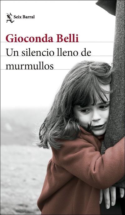 Un silencio lleno de murmullos | 9788432244001 | Belli, Gioconda | Librería Castillón - Comprar libros online Aragón, Barbastro