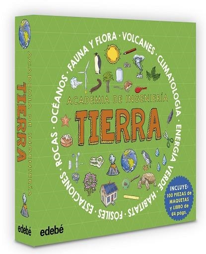 TIERRA. ACADEMIA DE INGENIERÍA | 9788468370910 | Smith, Eric/Beehieve Art Agency/Fitchard, Felicity | Librería Castillón - Comprar libros online Aragón, Barbastro