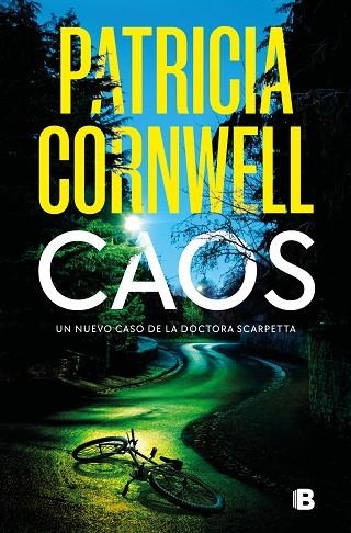 Caos (Doctora Kay Scarpetta 24) | 9788466673709 | Patricia Cornwell | Librería Castillón - Comprar libros online Aragón, Barbastro