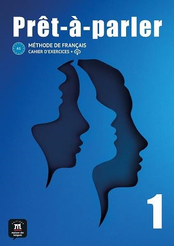 Prêt-à-parler 1. Cahier d'exercices | 9788411570046 | Biras, Pascal/Tarari, Anissa/Jade, Charlotte/Rodriguez Tomp, Araceli | Librería Castillón - Comprar libros online Aragón, Barbastro