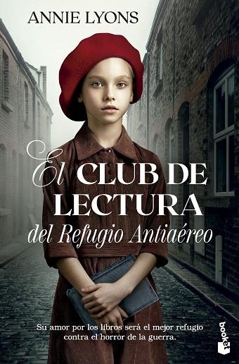 El Club de Lectura del Refugio Antiaéreo | 9788408293736 | Lyons, Annie | Librería Castillón - Comprar libros online Aragón, Barbastro