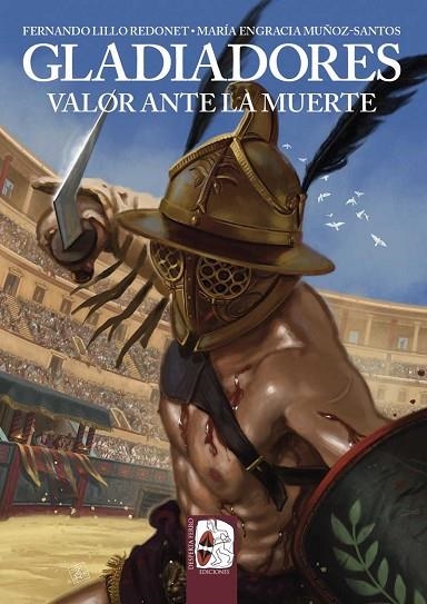 Gladiadores | 9788412815863 | Lillo, Fernando; Muñoz, María Engracia | Librería Castillón - Comprar libros online Aragón, Barbastro