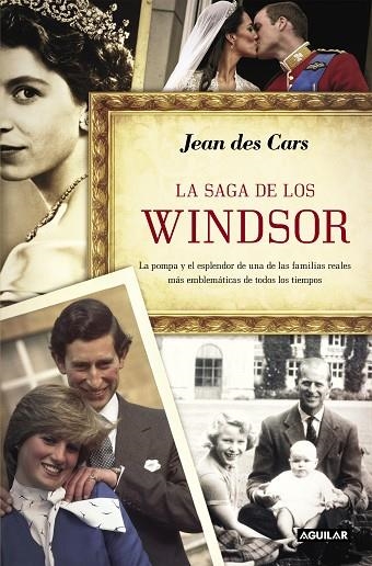 La saga de los Windsor | 9788403524903 | des Cars, Jean | Librería Castillón - Comprar libros online Aragón, Barbastro