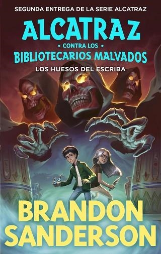 Los huesos del escriba (Alcatraz contra los Bibliotecarios Malvados 2) | 9788419522795 | Sanderson, Brandon | Librería Castillón - Comprar libros online Aragón, Barbastro