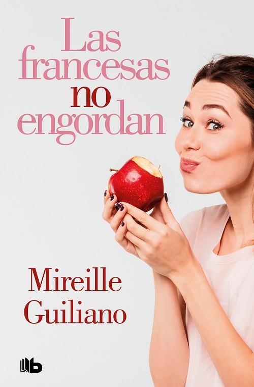 Las francesas no engordan | 9788413149158 | Guiliano, Mireille | Librería Castillón - Comprar libros online Aragón, Barbastro