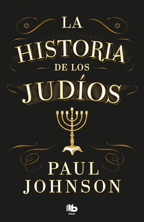 La historia de los judíos | 9788413147666 | Johnson, Paul | Librería Castillón - Comprar libros online Aragón, Barbastro