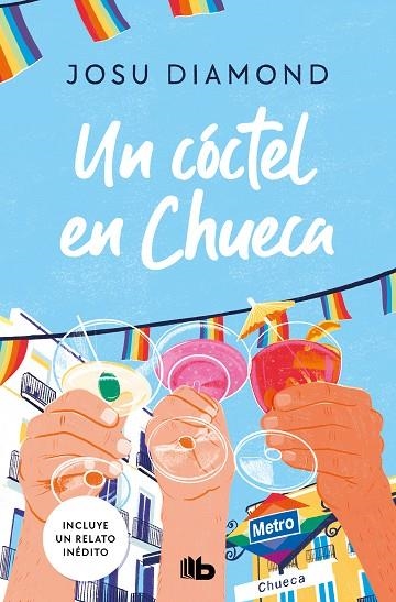 Un cóctel en Chueca (Trilogía Un cóctel en Chueca 1) | 9788413146416 | Diamond, Josu | Librería Castillón - Comprar libros online Aragón, Barbastro