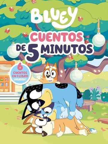 Bluey. Recopilatorio de cuentos - Cuentos de 5 minutos | 9788448869052 | Bluey | Librería Castillón - Comprar libros online Aragón, Barbastro