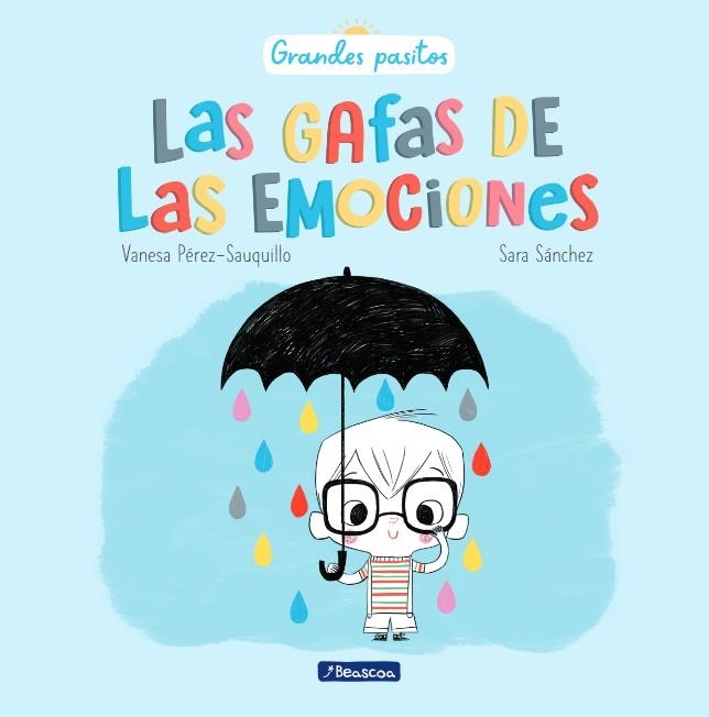 Las gafas de las emociones (Grandes pasitos) | 9788448866945 | Pérez-Sauquillo, Vanesa/Sánchez, Sara | Librería Castillón - Comprar libros online Aragón, Barbastro