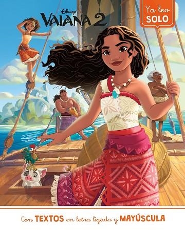 Vaiana 2. Ya leo solo (Disney. Lectoescritura) | 9788419487247 | Disney | Librería Castillón - Comprar libros online Aragón, Barbastro