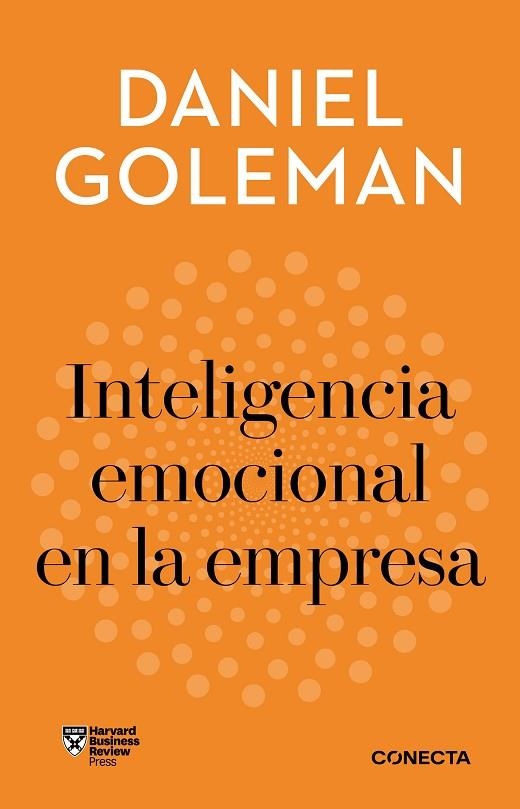 Inteligencia emocional en la empresa (Imprescindibles) | 9788418053405 | Goleman, Daniel | Librería Castillón - Comprar libros online Aragón, Barbastro