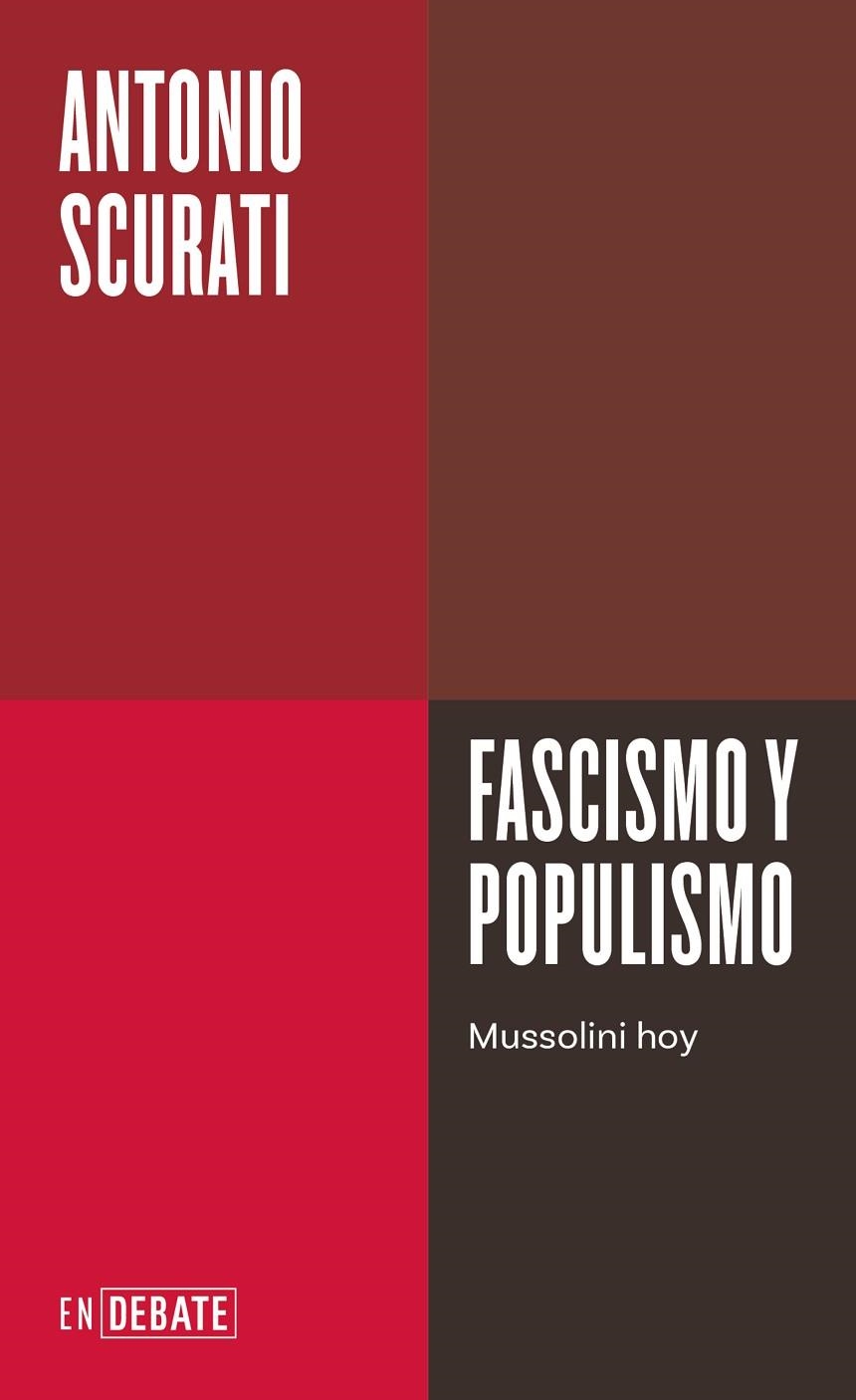 Fascismo y populismo | 9788410214026 | Scurati, Antonio | Librería Castillón - Comprar libros online Aragón, Barbastro