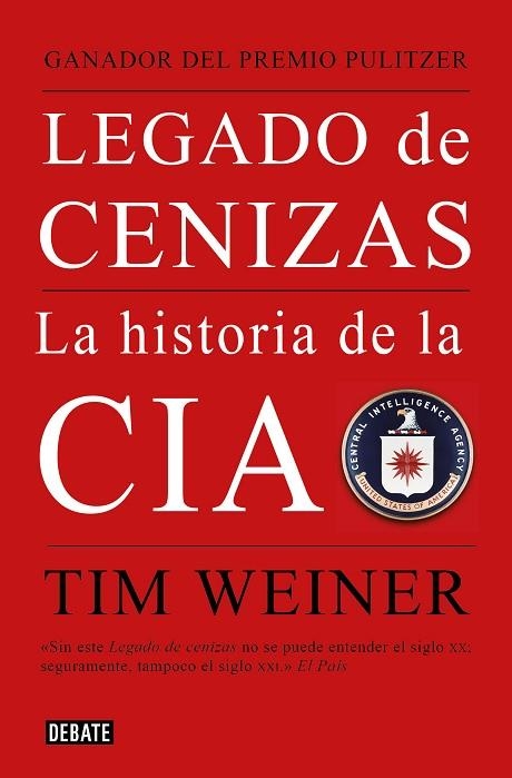 Legado de cenizas | 9788410214408 | Weiner, Tim | Librería Castillón - Comprar libros online Aragón, Barbastro