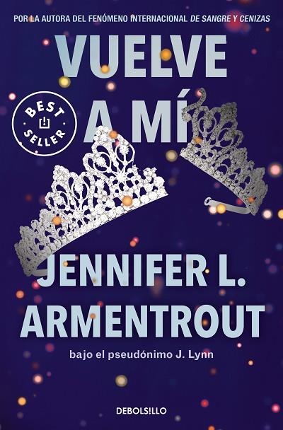 Vuelve a mí (Te esperaré 3) | 9788466372299 | Armentrout, Jennifer L. | Librería Castillón - Comprar libros online Aragón, Barbastro