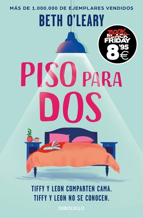 Piso para dos (Campaña Black Friday) | 9788466377935 | O'Leary, Beth | Librería Castillón - Comprar libros online Aragón, Barbastro