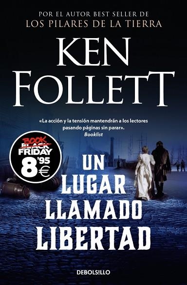 Un lugar llamado libertad (Campaña Black Friday) | 9788466378871 | Follett, Ken | Librería Castillón - Comprar libros online Aragón, Barbastro