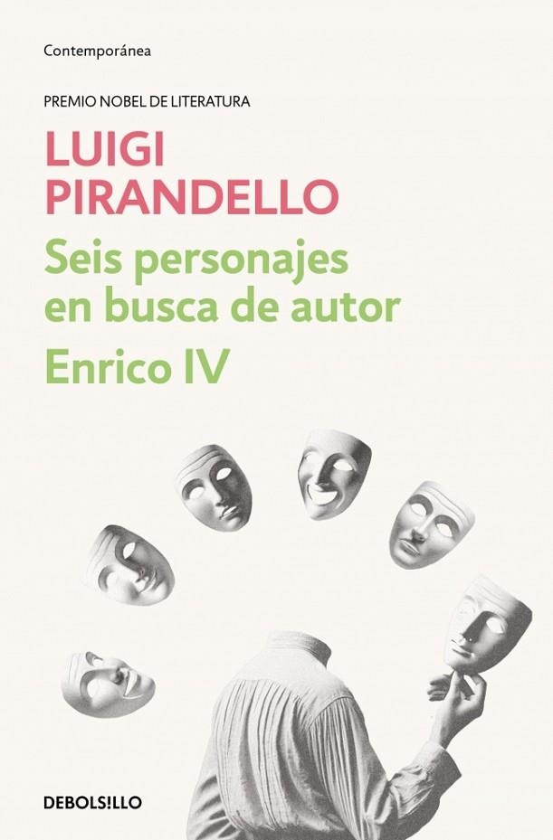 Seis personajes en busca de autor | Enrico IV | 9788466367707 | Pirandello, Luigi | Librería Castillón - Comprar libros online Aragón, Barbastro