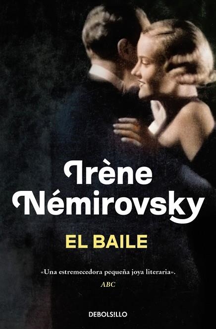 El baile | 9788466377683 | Némirovsky, Irène | Librería Castillón - Comprar libros online Aragón, Barbastro