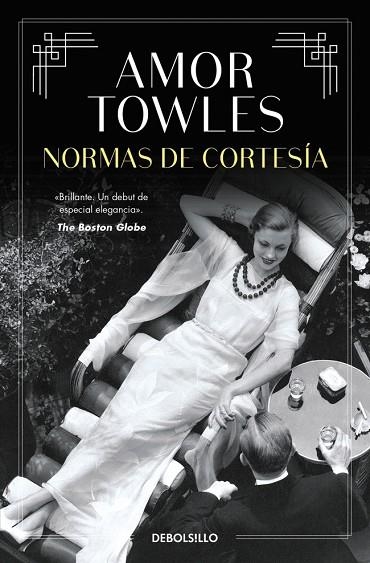 Normas de cortesía | 9788466377638 | Towles, Amor | Librería Castillón - Comprar libros online Aragón, Barbastro