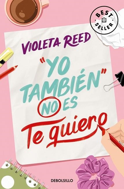 Yo también no es te quiero (Quererte 1) | 9788466376877 | Reed, Violeta | Librería Castillón - Comprar libros online Aragón, Barbastro