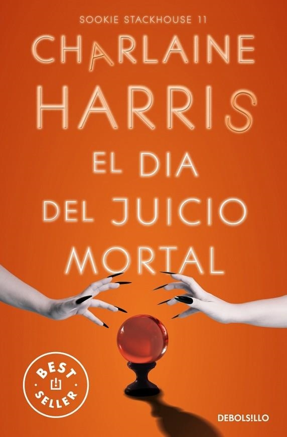 El Día del Juicio Mortal (Sookie Stackhouse 11) | 9788466371049 | Harris, Charlaine | Librería Castillón - Comprar libros online Aragón, Barbastro