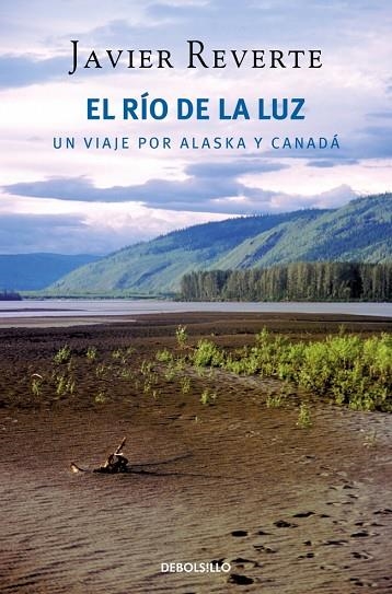 El río de la luz | 9788466375627 | Reverte, Javier | Librería Castillón - Comprar libros online Aragón, Barbastro