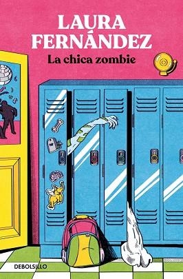 La chica Zombie | 9788466371544 | Fernández, Laura | Librería Castillón - Comprar libros online Aragón, Barbastro