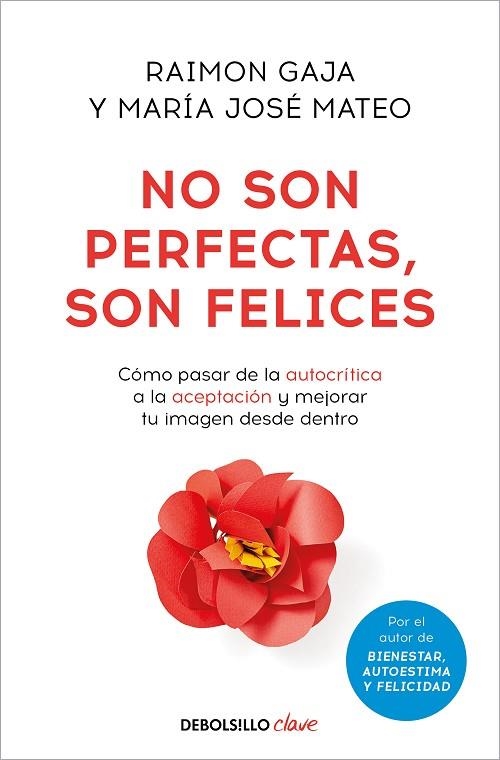 No son perfectas, son felices | 9788466371476 | Raimon Gaja María José Mateo | Librería Castillón - Comprar libros online Aragón, Barbastro