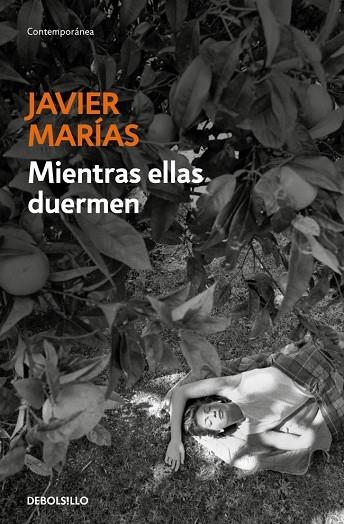 Mientras ellas duermen | 9788466371582 | Marías, Javier | Librería Castillón - Comprar libros online Aragón, Barbastro