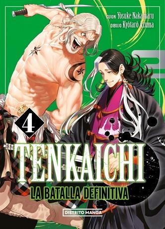 Tenkaichi: la batalla definitiva 4 | 9788419686794 | Azuma, Kyôtarô/Nakamaru, Yosuke | Librería Castillón - Comprar libros online Aragón, Barbastro