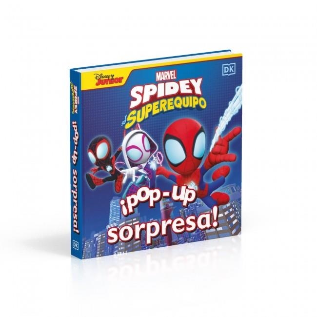 ¡Pop-Up sorpresa! - Spidey y su superequipo | 9780241700310 | DK | Librería Castillón - Comprar libros online Aragón, Barbastro