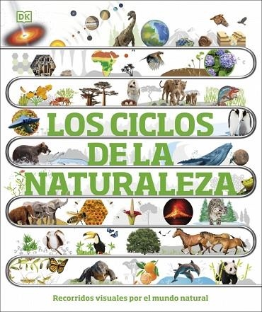 Los ciclos de la naturaleza | 9780241702963 | DK | Librería Castillón - Comprar libros online Aragón, Barbastro