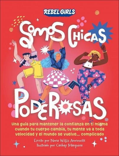 Somos chicas poderosas (Somos chicas poderosas) | 9780241709276 | Willis Aronowitz, Nona | Librería Castillón - Comprar libros online Aragón, Barbastro