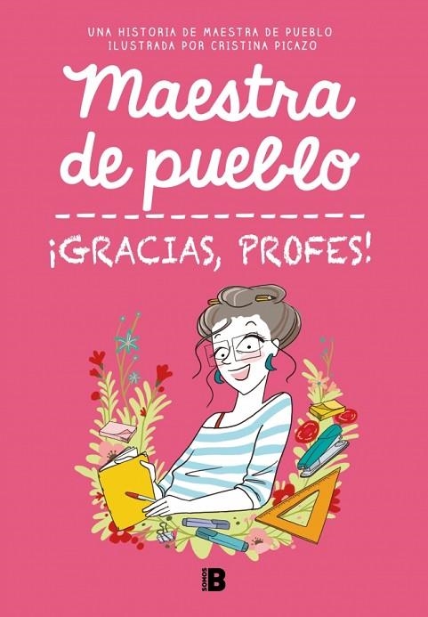 ¡Gracias, profes! | 9788466679732 | Maestra de pueblo/Picazo, Cristina | Librería Castillón - Comprar libros online Aragón, Barbastro