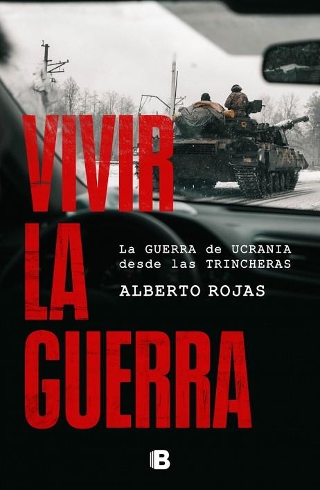 Vivir la guerra | 9788466679794 | Rojas, Alberto | Librería Castillón - Comprar libros online Aragón, Barbastro