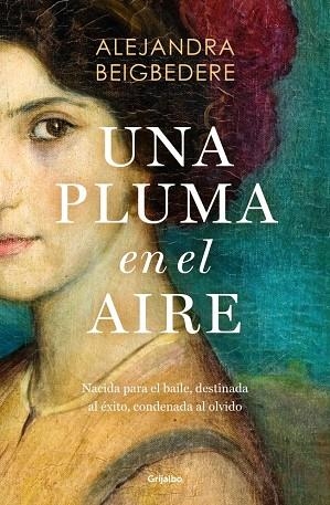 Una pluma en el aire | 9788425368318 | Beigbedere, Alejandra | Librería Castillón - Comprar libros online Aragón, Barbastro