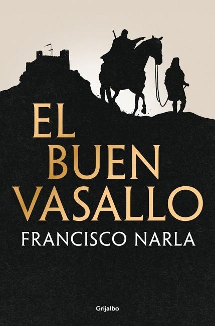 El buen vasallo | 9788425368547 | Narla, Francisco | Librería Castillón - Comprar libros online Aragón, Barbastro