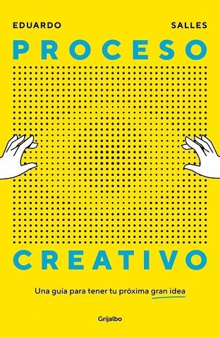 Proceso creativo | 9788425368158 | Salles, Eduardo | Librería Castillón - Comprar libros online Aragón, Barbastro