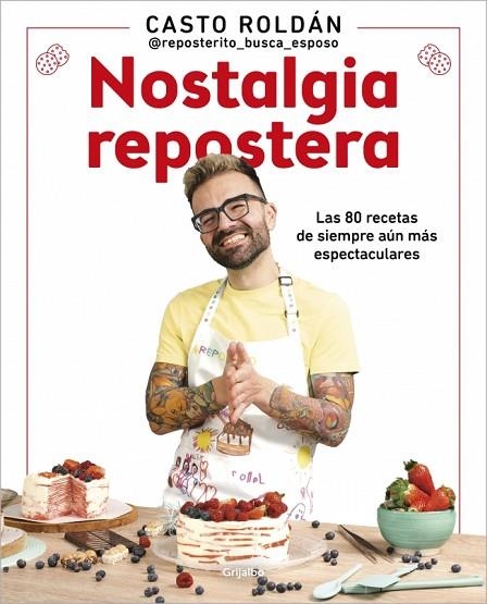 Nostalgia repostera | 9788425363160 | Roldán, Casto | Librería Castillón - Comprar libros online Aragón, Barbastro