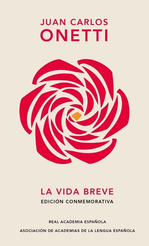 La vida breve | 9788420477626 | Onetti, Juan Carlos | Librería Castillón - Comprar libros online Aragón, Barbastro