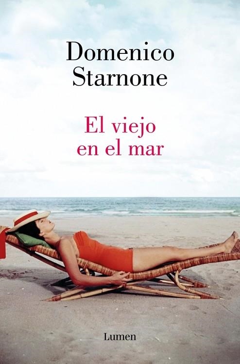 El viejo en el mar | 9788426426994 | Starnone, Domenico | Librería Castillón - Comprar libros online Aragón, Barbastro