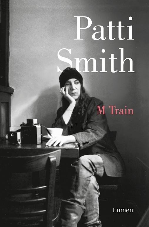 M Train | 9788426431561 | Smith, Patti | Librería Castillón - Comprar libros online Aragón, Barbastro